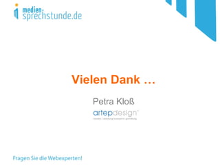 Vielen Dank … Petra Kloß 