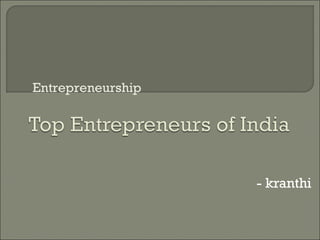 - kranthi Entrepreneurship 
