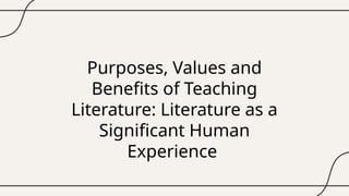 ME 206 - Group 1 - The Nature of Literature and its Genres.pptx