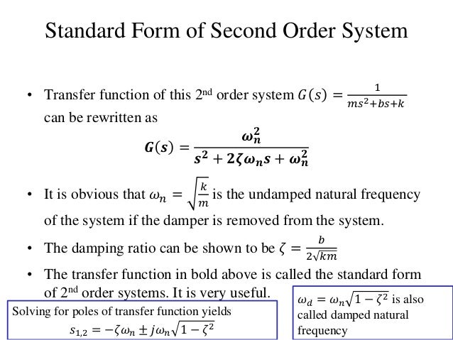 me314 week 06 07 time response standard form of second order transfer function