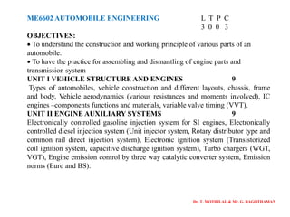 ME6602 - AUTOMOBILE ENGINEERING - UNIT 1- VEHICLE STRUCTURE AND ENGINES ...