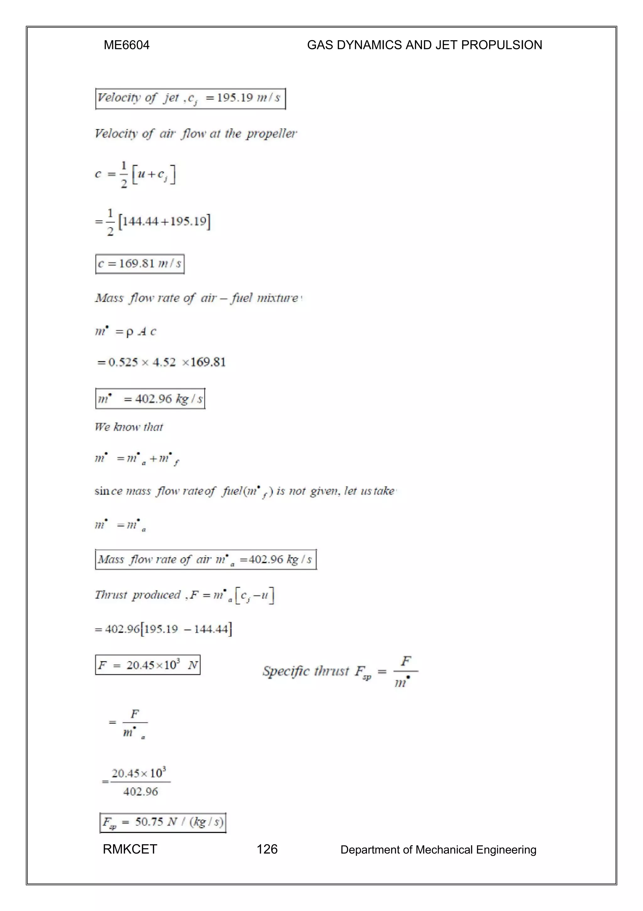 ME6604 GAS DYNAMICS AND JET PROPULSION
RMKCET 126 Department of Mechanical Engineering
 
