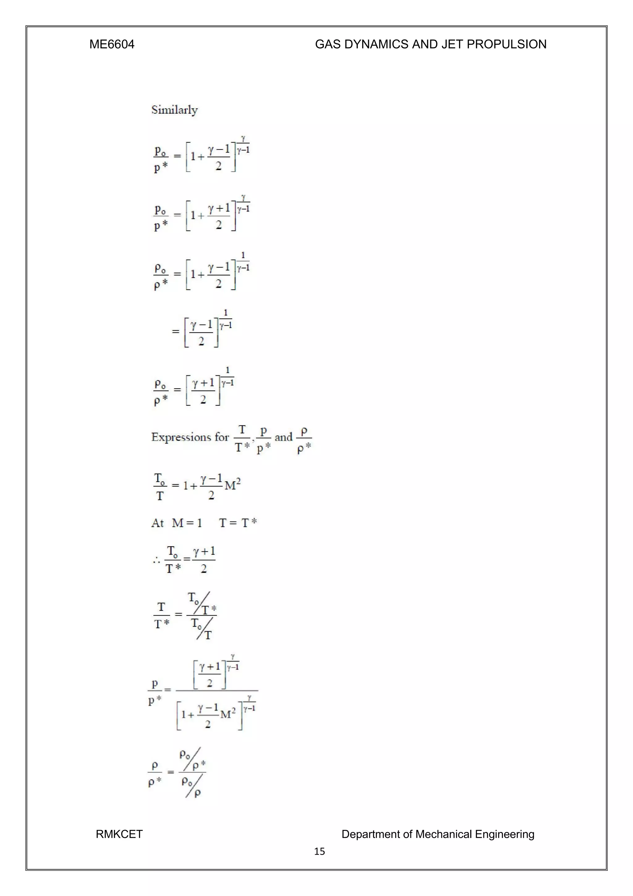 ME6604 GAS DYNAMICS AND JET PROPULSION
RMKCET Department of Mechanical Engineering
15
 