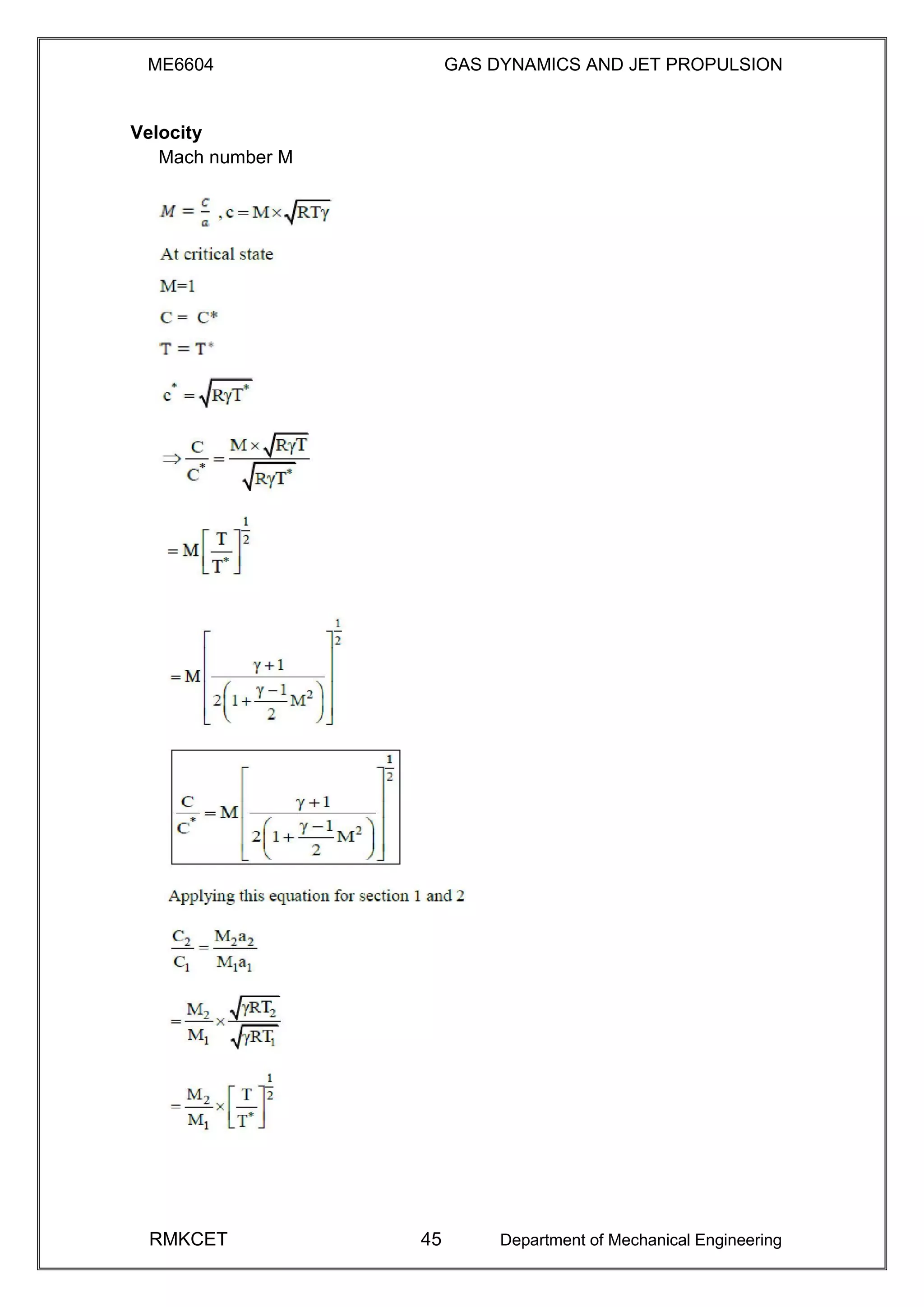 ME6604 GAS DYNAMICS AND JET PROPULSION
Velocity
Mach number M
RMKCET 45 Department of Mechanical Engineering
 