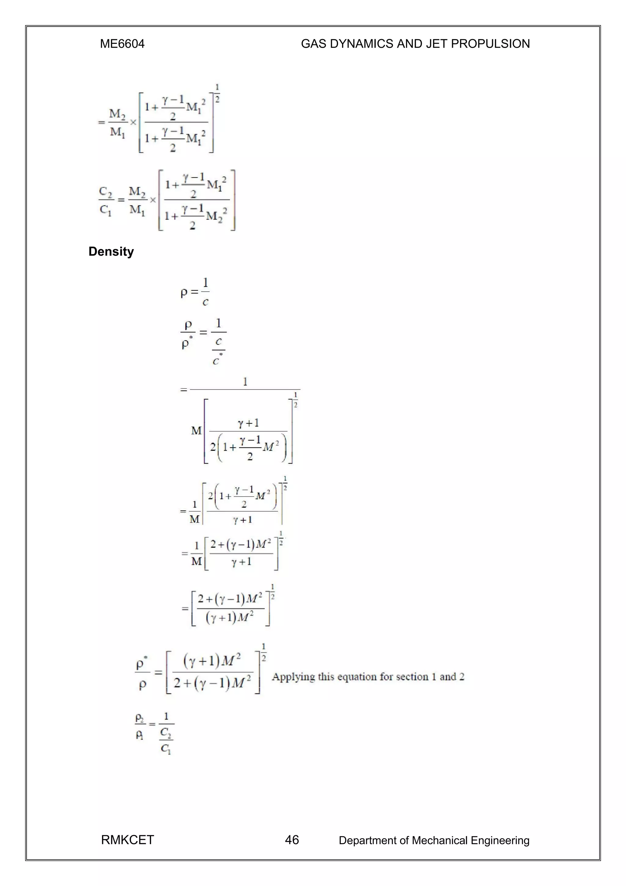 ME6604 GAS DYNAMICS AND JET PROPULSION
Density
RMKCET 46 Department of Mechanical Engineering
 