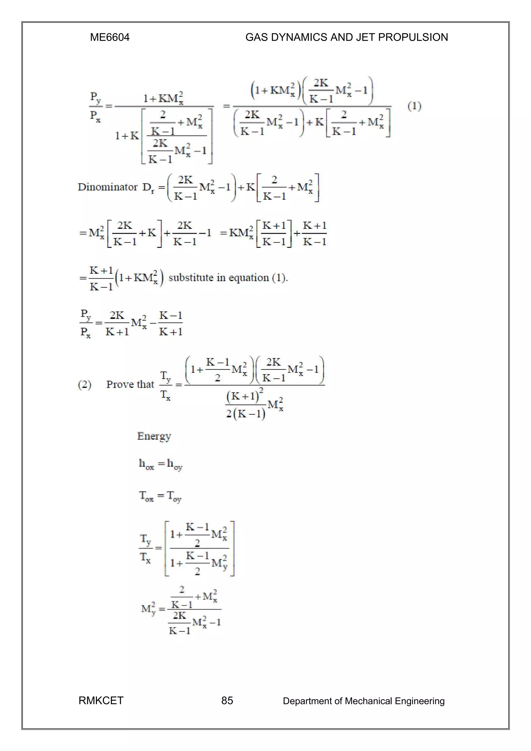 ME6604 GAS DYNAMICS AND JET PROPULSION
RMKCET 85 Department of Mechanical Engineering
 