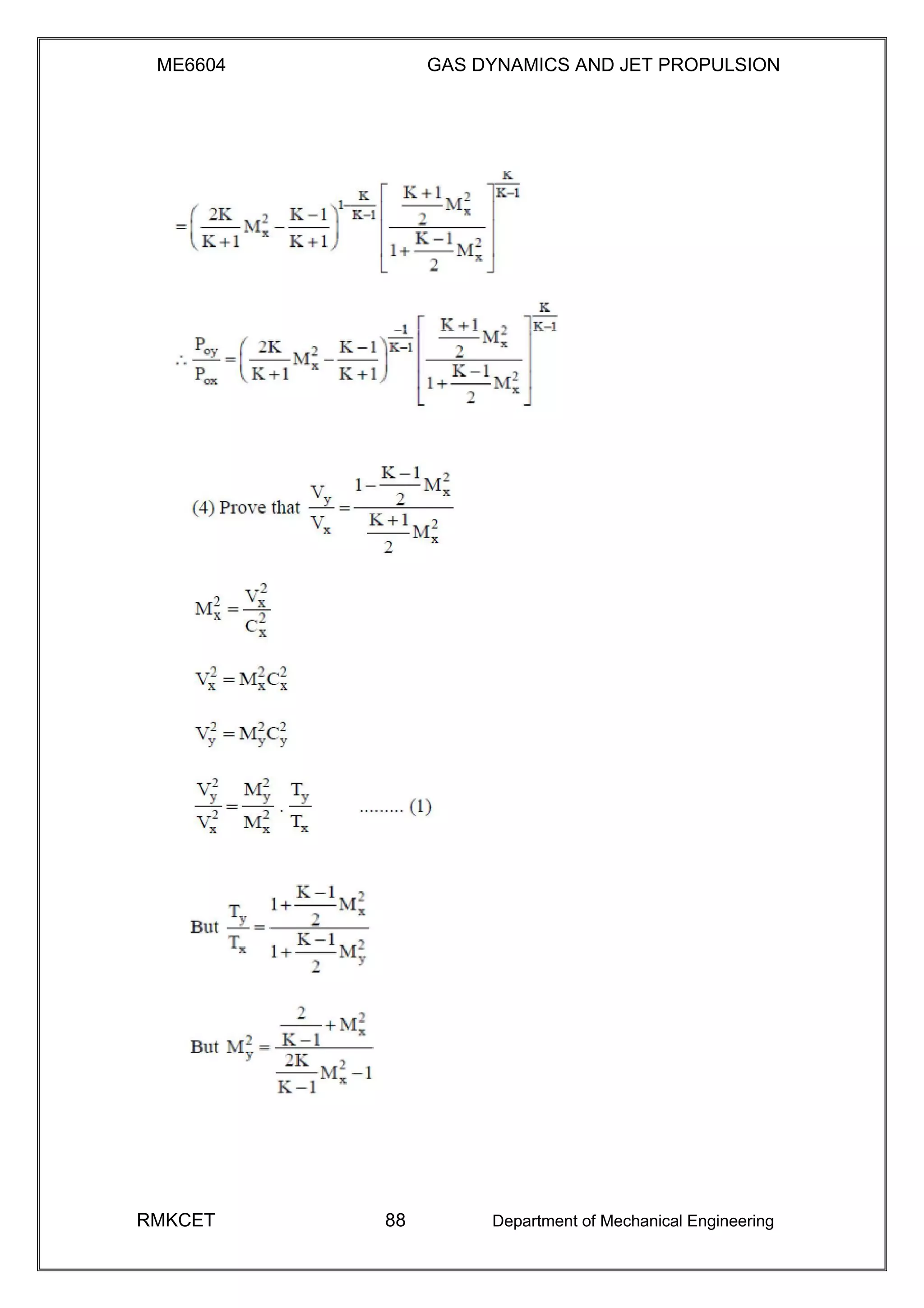 ME6604 GAS DYNAMICS AND JET PROPULSION
RMKCET 88 Department of Mechanical Engineering
 
