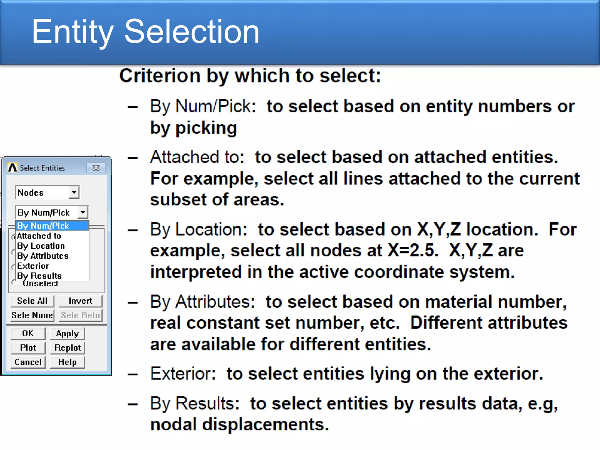 Entity Selection
 