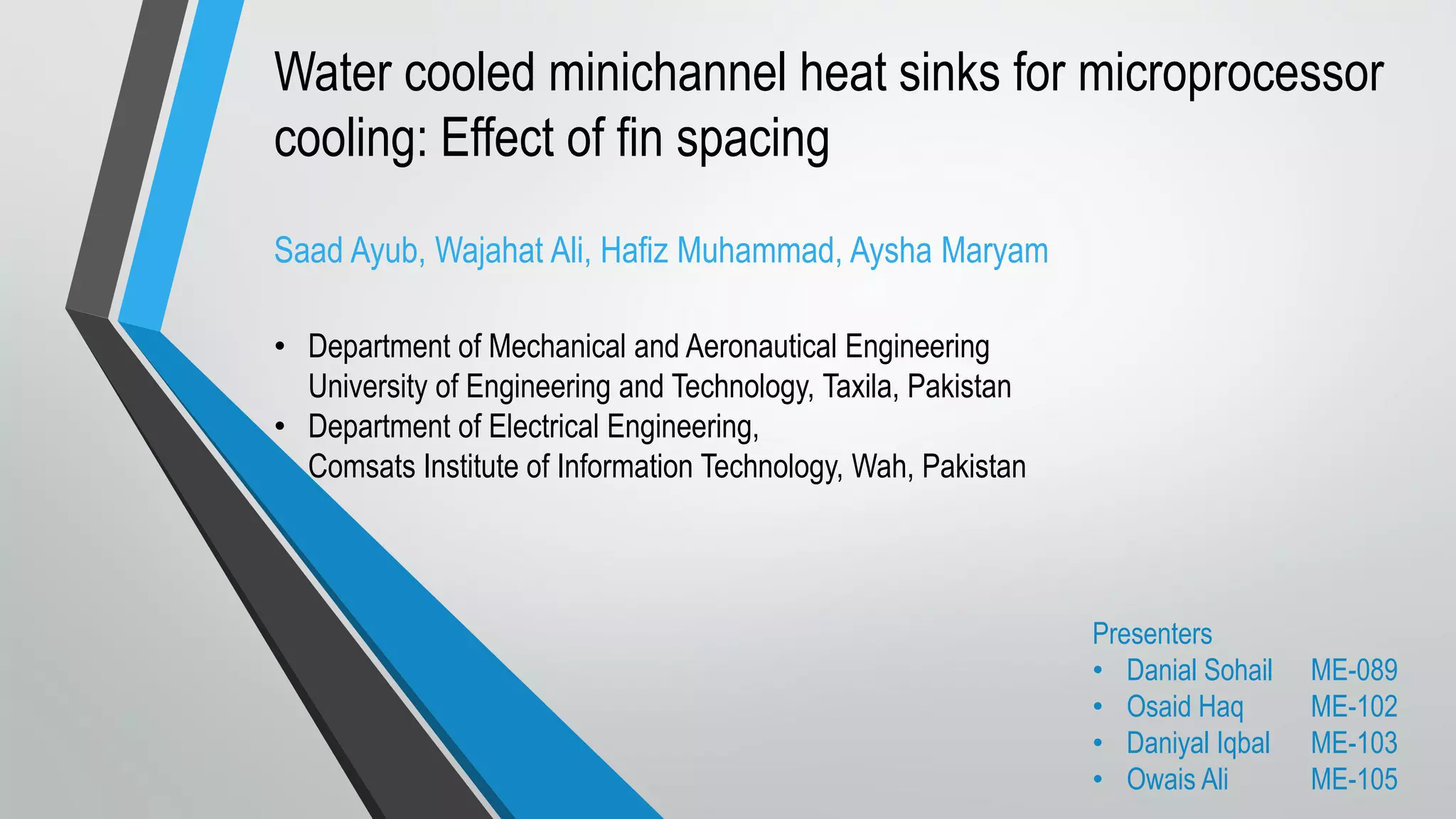 Water cooled minichannel heat sinks for microprocessor cooling Effect
