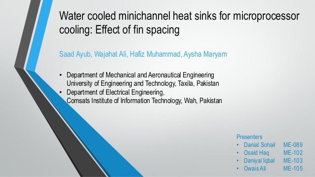 Water Cooled Minichannel Heat Sinks For Microprocessor