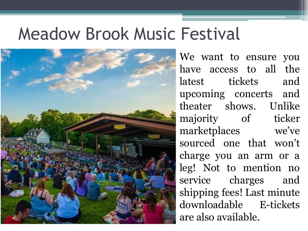 Meadow brook music festival
