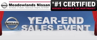 Meadowlands Nissan Year End Sales Event Hasbrouck Heights NJ