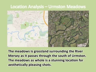 Location Analysis - Urmston Meadows