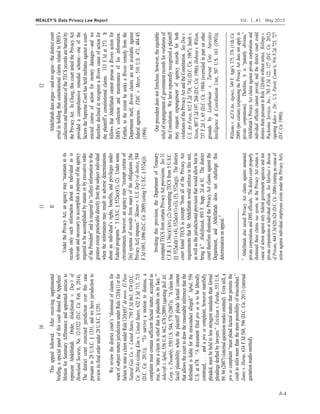 10
Thisappealfollowed.Afterreceivingsupplemental
briefing,aspecialpanelofthiscourtdeniedthe
MotionforSummaryAffirmanceandappointedamicusto
representAbdelfattah.Order,
HomelandSecurity,No.12-5322(D.C.Cir.Feb.8,2014).
Thedistrictcourtexercisedjurisdictionoverthiscase
pursuantto28U.S.C.§1331,andwehavejurisdictionto
reviewitsfinalorderunder28U.S.C.§1291.
wantofsubjectmatterjurisdictionunderRule12(b)(1)orfor
denovo.ElPaso
NaturalGasCo.v.UnitedStates,750F.3d863,874(D.C.
Cir.2014)(citingKimv.UnitedStates,632F.3d713,715
(D.C.Cir.2011)).
complaintmustcontainsufficientfactualmatter,acceptedas
Ashcroftv.Iqbal,556U.S.662,678(2009)(quotingBellAtl.
Corp.v.Twombly,550U.S.544,570(2007)).
facialplausibilitywhentheplaintiffpleadsfactualcontent
thatallowsthecourttodrawthereasonableinferencethatthe
Iqbal,556
proseistobeliberally
construed,...andaprosecomplaint,howeverinartfully
pleaded,mustbeheldtolessstringentstandardsthanformal
Ericksonv.Pardus,551U.S.
89,94(2007)(internalquotationmarksomitted).Evenstill,a
prose
Jonesv.Horne,634F.3d588,596(D.C.Cir.2011)(internal
quotationmarksomitted).
11
II
UnderthePrivacyAct,anagencymayininits
recordsonlysuchinformationaboutanindividualasis
relevantandnecessarytoaccomplishapurposeoftheagency
requiredtobeaccomplishedbystatuteorbyexecutiveorder
isrequired
greatestextentpracticabledirectlyfromthesubjectindividual
whentheinformationmayresultinadversedeterminations
aboutivilegesunder
Federalprograms.5U.S.C.§552a(e)(1),(2).Undersome
circumstances,however,
[its]systemsofrecordsfrommanyoftheobligations[the
S,584
F.3d1093,1096(D.C.Cir.2009)(citing5U.S.C.§552a(j)).
Invokingthisprovision,theDepartmentofTreasury
exemptedTECSfromcertainPrivacyActprovisions.See31
C.F.R.§1.36(c)(1)(iv),(2)(exemptingTECSfrom5U.S.C.
§§552a(d)(1)(4),552a(e)(1)(3),(5),552a(g)).Thedistrict
courtfoundTECSisex
requirementsthatMr.Abdelfattahwouldenforceinthissuit,
aswellasthejurisdictionalprovisionthatwouldallowhimto
Abdelfattah,893F.Supp.2dat81.Thedistrict
courtthereforedismissedthePrivacyActclaimsagainstthe
Department,andAbdelfattahdoesnotchallengethis
determinationonappeal.4
4
AbdelfattahalsoraisedPrivacyActclaimsagainstunnamed
privatecorporationsandDHSofficials.Thedistrictcourtproperly
dismissedtheseclaimssuasponte,asthePrivacyActcreatesa
causeofactionagainstonlyfederalgovernmentagenciesandnot
privatecorporationsorindividualofficials.SeeMartinezv.Bureau
ofPrisons,444F.3d620,624(D.C.Cir.2006)(statingnocauseof
actionagainstindividualemployeesexistsunderthePrivacyAct);
12
Abdelfattahdoesargueandweagreethedistrictcourt
erredinholdingthat
collectionandmaintenanceoftheTECSrecordsarebarredby
thePrivacyAct.InChung,thiscourtnotedthePrivacyAct
providedacomprehensiveremedialschemeoneofthe
factorstheSupremeCourthasheldmilitatesagainstacourt-
erectedcourseofactionformoneydamagesandwe
thereforedeclinedtorecognizeaBivenscauseofactionfor
It
followsthatAbdelfattahcannotpursueaBivensactionfor
collectionandmaintenanceofhisinformation.
Further,totheextentheseeksaBivensremedyfromthe
Departmentitself,Bivensclaimsarenotavailableagainst
federalagencies.FDICv.Meyer,510U.S.471,48485
(1994).
Ourprecedentdoesnotforeclose,however,theequitable
reliefofexpungementofgovernmentrecordsforviolationsof
theConstitution.Wehaverepeatedlyrecognizedaplaintiff
mayrequestexpungementofagencyrecordsforboth
violationsofthePrivacyActandtheConstitution.SeeDoev.
U.S.AirForce,812F.2d738,741(D.C.Cir.1987);Smithv.
Nixon,807F.2d197,204(D.C.Cir.1986);Hobsonv.Wilson,
737F.2d1,65(D.C.Cir.1984)(overruledinpartonother
groundsbyLeathermanv.TarrantCnty.Narcotics
Intelligence&CoordinationUnit,507U.S.163(1993)).
Williamsv.ALFAIns.Agency,349F.Appx375,376(11thCir.
2009)(percuriam)(explainingthePrivacyActdoesnotapplyto
individualofficialscannotprevail,andthedistrictcourtcould
dismissthempursuanttoRule12(b)(6)withoutnotice.Rollingsv.
WackenhutServices,Inc.,703F.3d122,127(D.C.Cir.2012)
(quoting,916F.2d725,727
(D.C.Cir.1990)).
A-4
MEALEY’S Data Privacy Law Report Vol. 1, #1 May 2015
 