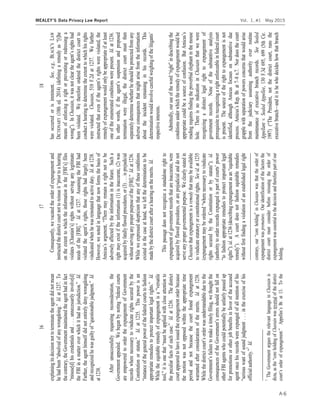 16
explainingitsdecisionnottoterminatetheagentdidnotmean
edofId.at1237.To
thecontrary,theGovernmentmaintainedtheagenthadinfact
Id.
Further,theagenthimselfdidnotentirelydenywrongdoing
Id.
at1238.
Afterunsuccessfullyrequestingreconsideration,the
Governmentappealed.
areempoweredtoordertheexpungementofGovernment
recordswherenecessarytovindicaterightssecuredbythe
Id.at1235.Thispowerisan
appropriateremediestoprotectimId.
tooltentionto
thepeculiarfactsofId.at1236.Thedistrict
courtappearedtohaveissuedtheexpungementorderbecause
themotionwasnotopposedwithintheappropriatetime
periodandnotbecausethecourtfoundexpungement
warrantedafterconsiderationofthemerits.Id.at1238.
wasunderstandableduetothe
Governmenttomakeatimelyfiling,wethoughtthe
consequencesofnotfallon
otherFBIagentswhocouldpotentiallybeunfairlypassedup
forpromotionsorotherjobbenefitsinfavoroftheaccused
agentoncehisrecordswereexpungedofallmentionofhis
soundjudgment...intheexerciseofhis
7
Id.
7
TheGovernmentarguestherelevantlanguageinChastainis
dictaChastainwasreversalofthedistrict
AppelleeBr.at13.Tothe
17
Consequently,wevacatedtheorderofexpungementand
Id.at1237.AssumingtheFBIhad
srights,thoserightshadlargelybeen
vindicatedwhenhewasreinstatedtoactiveduty.Id.at1238.
However,wenotedinlanguagethatnowformsthebasisof
Theremayremainarightnottobe
adverselyaffectedbytheinformationinthefuture.Sucha
rightmayexistiftheinformation(1)isinaccurate,(2)was
acquiredbyfatallyflawedprocedures,or(3)...isprejudicial
Id.at1236.
Whileweexpressedskepticismthatanyoftheseconditions
existedinthecaseathand,weleftthedeterminationtobe
madebythedistrictcourtafterahearingonthemerits.Id.
Thispassagedoesnotrecognizeastandalonerightto
expungementofgovernmentrecordsthatareinaccurate,were
acquiredbyflawedprocedures,orareprejudicialanddonot
serveanypropergovernmentalpurpose.Weclearlystatedin
Chastainthatexpungementisaremedythatmaybeavailable
tovindicatestatutoryorconstitutionalrights.Seeid.at1235
id.
diestoprotectimportantlegal
id.at1236(describingexpungementasan
remedy
withoutfirstfindingaviolationofanestablishedlegalright
contraryChastainwasthattheorderof
expungementwaspremature.Ouridentificationofthefactorsthe
districtcourtmustconsiderbeforereissuingtheorderof
expungementwasessentialtothedecisionandthereforepartofour
holding.
18
hasoccurredorisimminent.See,e.g.,BLACKSLAW
DICTIONARY(10thed.2014)
meansofenforcingarightorpreventingorredressinga
InChastain
beenviolated.Wethereforeorderedthedistrictcourtto
conductahearingtodeterminetheextenttowhichhisrights
wereviolated.Chastain,510F.2dat1237.Wefurther
instructedthatevenif
remedyofexpungementwouldonlybeappropriateifatleast
oneoftheenumeratedconditionswerepresent.Id.at1236.
ssuspensionandproposed
terminationwereillegal,thedistrictcourtmustthen
separatelydeterminewhetherheshouldbeprotectedfromany
adverseconsequencesthatmightarisefromtheinformation
abouttheincidentremaininginhisrecords.This
determinationwouldinvolvecarefulweighingof
respectiveinterests.
Admittedly,
conditionsunderwhichtheremedyofexpungementwouldbe
appropriatecouldbeasourceofconfusion.But
readingrequiresfindingtheproverbialelephantinthemouse
hole.ThereisnoindicationinChastainthatwewere
recognizingadistinctlegalrighttoexpungementof
governmentrecords.Noneofthesubstantiveanalysis
prerequisitetorecognizingarightenforceableinfederalcourt
ispresent.Thesourceoftherighttoexpungementisnot
identified,althoughAmicusfocusesonsubstantivedue
process.AmicussRep.Br.at78n.7.Nordoesthecourt
grapplewithseparationofpowersconcernsthatwouldarise
fromthejudiciaryassumingauthorityoverroutine
maintenanceofexecutivebranchrecords.SeeSealed
Appellantv.SealedAppellee,130F.3d695,699(5thCir.
1997)(
executivebranchanditishewhodecideshowthatbranch
A-6
MEALEY’S Data Privacy Law Report Vol. 1, #1 May 2015
 