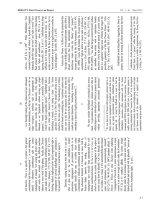19
willfunction.Thereisnospecificexceptiontothisgeneral
.Acourtintendingto
identifyasubstantiveconstitutionalrighttocompel
wouldsurelyhavewrestledwiththedifficultquestions
inherentineverywordofthatphrase.Finally,theChastain
courtmadenoattempttodistinguishconflictingprecedent.
SeeFinleyv.Hampton,473F.2d180,185(D.C.Cir.1972)
(holdingafederalemployeehadnolegallycognizablerightto
hispersonnelfile).
Therefore,readingChastainbothforwhatitsaysand
whatitdoesnotsay,thecaseestablishesamodest
proposition:expungementofgovernmentrecordsisan
equitableremedythatmaybeavailableundercertain
circumstancestovindicateconstitutionalandstatutoryrights.
ThesubsequenttreatmentofChastainincasescitedby
Amicusfurthersupportsthisreading.Ordersof
expungementhavetypicallybeencontemplatedforwell-
definedconstitutionalclaims.InDoev.U.S.AirForce,we
reliedonChastaintoexplainexpungementofthecopiesof
asaremedyifitbedeterminedthattheretained
812F.2d738,74041(D.C.Cir.1987)(emphasisadded).In
Hobsonv.Wilson,wecitedChastainwhenexplaining
remedyinanactionbroughtdirectlyundertheConstitution
737F.2dat65(emphasisadded).Theactionsbrought
directlyundertheConstitutioninthatcasewereclaimsthat
Id.at13.
20
Asathoroughreadingoftheopinionandoursubsequent
caselawdemonstrate,wedidnotinChastainnordowe
todayrecognizeanebulousrighttoexpungementof
governmentrecordsthatareinaccurate,wereillegally
obtained,orare
purpose;insteadexpungementisapotentiallyavailable
remedyforlegallycognizableinjuries.8
Abdelfattahfailsto
Chastaintheory,because
identifyingaremedyisnotstatingaclaim.SeeSealed
Appellant
remedytothestatusofaright.Thefashioningofaremedy
shouldbebasedonsomethingelse.Apetitionercannotcome
intocourttoaskforaninjunctionandhavetheharmthe
injunctionisbasedonbethefactthatthegovernmentofficers
wouldnotenjointhemselves.Somethingismissing.That
C
WenextconsiderAbdelfattahproceduraldueprocess
claim.
officialdeprivesanindividualofalibertyorpropertyinterest
8
WenotethatevenifChastaindidrecognizeadistinctrightto,or
libertyinterestin,expungementofprejudicialrecordsthatdonot
serveanypropergovernmentalpurpose,Abdelfattah
arguablyfail.Itwouldbedifficultforacourttofindthe
albeitattenuatedwithhisformer
Wecan
readilyperceivethatDHScouldhavealegitimatepurposein
retaining
intoaterroristattackbothtoavoidduplicatingworkinthefuture
andbecauserecordsof
acquaintancesmayproveuseful.
21
Atherton,567F.3dat689.9
First
AmendedComplaintandMotiontoAmendtheComplaint
beenstymied,entitlementtoreliefrequiresmorethanputting
forthIqbal,556U.S.at678
(quotingTwombly,550U.S.at555).Abdelfattahmustallege
sufficientfactstostateaplausibleclaimforrelief.Id.We
accept,aswemust,thatthefactshepleadedaretrue,butwe
Twombly,550U.S.at555.
AmicuscitesGreenev.McElroyforthepropositionthat
chosenprofessionfreefromunreasonablegovernmental
interestsprotectedbytheFifthAmendment.360U.S.474,
492(1959).Greeneanditsrelatedlineofcasesrecognizea
constitutionalrighttofollowachosentradeorprofession,
,37F.3d1524,1529(D.C.Cir.
1994)(quotingCafeteriaWorkersv.McElroy,367U.S.886,
89596(1961)).Thus,whenthegovernmentformallydebars
anindividualfromcertainworkorimplementsbroadly
preclusivecriteriathatpreventpursuitofachosencareer,
pTrifax
Corp.v.Dist.ofColumbia,314F.3d641,64344(D.C.Cir.
2003).
Abdelfattahhasnotallegedfactssuggestinghislibertyor
propertyinterestinpursuinghischosenprofessionhasbeen
9
Abdelfattah,alawfulpermanentresidentphysicallypresentinthe
Amendmentandisentitledtoitsprotections.SeeKwongHaiChew
v.Colding,344U.S.590,596(1953).
A-7
MEALEY’S Data Privacy Law Report Vol. 1, #1 May 2015
 