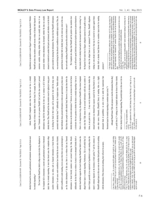 10
identityfraudmustbeconcrete,particularized,andimminent—meaningtheharmmust
becertainlyimpending.46
TheCourtfindsPlaintiffhasfailedtoallegeaninjury-in-fact:theallegationsin
theComplaintfailtodemonstrateaconcreteandparticularizedactualorthreatened
injurythatiscertainlyimpending.Inmostdatabreachcases,thecomplaintsallege
sensitiveinformationwasstolen,suchasfinancialinformationorSocialSecurity
numbers.47Insuchcases,courtsnonethelesshavefoundthatthemereriskofidentity
theftisinsufficienttoconferstanding,evenincaseswheretherewereactualattemptsto
usethestoleninformation.48Inthiscase,thereisnoevidencethatanyfinancial
informationorSocialSecuritynumberswereaccessedduringtheDataBreach.
Additionally,thefactthereisnoevidenceofactualorevenattemptedidentitytheftor
identityfraudfurthersupportstheCourt’sfindingthatPlaintiffhasfailedtoshowthe
allegedfutureinjuryiscertainlyimpending.Furthermore,“[i]tiswellsettledthat‘[a]
claimofinjurygenerallyistooconjecturalorhypotheticaltoconferstandingwhenthe
injury’sexistencedependsonthedecisionsofthirdparties,’”49andtheexistenceof
Plaintiff’sallegedinjuryinthiscaserestsonwhetherthirdpartiesdecidetodoanything
withtheinformation.Iftheychoosetodonothing,therewillneverbeaninjury.
46SeeCranev.Johnson,---F.3d---,No.14-10049,2015WL1566621,at*6(5thCir.Apr.7,2015)(citing
Clapperv.AmnestyInt’lUSA,133S.Ct.1138,1147(2013)andSusanB.AnthonyListv.Driehaus,134S.
Ct.2334,2341(2014)).
47See,e.g.,InreHorizonHealthcareServs.,Inc.DataBreachLitig.,No.13-7418,2015WL1472483
(D.N.J.Mar.31,2015)(unpublished);Lewertv.P.F.Chang’sChinaBistro,Inc.,No.14-4787,2014WL
7005097,at*4(N.D.Ill.Dec.10,2014)(unpublished);Strautinsv.TrustwaveHoldings,Inc.,27F.Supp.
3d871,872(N.D.Ill.2014).
48See,e.g.,Petersv.St.JosephServs.Corp.,No.14-2872,2015WL589561(S.D.Tex.Feb.11,2015);
Remijasv.NeimanMarcusGrp.,LLC,No.14-1735,2014WL4627893,at*3(N.D.Ill.Sept.16,2014);In
ReBarnes&NoblePinPadLitigation,2013WL4759588(N.D.Ill.Sept.3,2013).
49Hotzev.Burwell,---F.3d---,No.14-20039,2015WL1881418,at*9(5thCir.Apr.24,2015)(second
alterationinoriginal)(quotingLittlev.KPMGLLP,575F.3d533,540(5thCir.2009)andcitingClapper,
133S.Ct.at1150).
Case2:14-cv-01688-SM-KWRDocument38Filed05/04/15Page10of14
11
Indeed,Plaintiff’sComplaintmakesclearthathedoesnotfaceacertainly
impendingriskoffutureidentitytheftoridentityfraud.Forexample,theComplaint
states:“CriminalswhonowpossessPlaintiffs’[sic]andtheclassmembers’personal
informationmayholdtheinformationforlateruse,orcontinuetosellitbetween
identitythieves.Thus,Plaintiffandtheclassmembersmustbevigilantformanyyears
incheckingforfraudintheirname,andbepreparedtodealwiththesteepcosts
associatedwithidentityfraud.”50Additionally,theComplaintstates:“Studiesindicate
thatindividualswhosepersonalinformationisstolenareapproximately9.5timesmore
likelythanotherpeopletosufferidentityfraud.Moreover,itcantaketimebeforethe
identitythievesusethestoleninformation.”51However,anincreaseintheriskofharm
isirrelevant—thetruequestioniswhethertheharmiscertainlyimpending.52Justasin
Petersv.St.JosephSevicesCorp.,theallegationsinPlaintiff’sClassActionComplaint
makeclearthat“[t]hemisuseoftheaccessedinformationcouldtakeanynumberof
forms,atanypointintime....Itmayevenbeimpossibletodeterminewhetherthe
misusedinformationwasobtainedfromexposurecausedbytheDataBreachorfrom
someothersource.Ultimately,[Plaintiff’s]theoryofstanding‘reliesonahighly
attenuatedchainofpossibilities.’Assuch,itfailstosatisfytherequirementthat
‘threatenedinjurybecertainlyimpendingtoconstituteinjuryinfact.’”53
AlthoughPlaintiffclaims“[t]heonlypurposetostealtheinformation[fromeBay]
istoprofitfromit,”54nothingintheComplaintindicatesthethreatoffutureidentity
theftoridentityfraudiscertainlyimpending.Thepotentialinjuryinthiscaseisfartoo
50R.Doc.1¶¶33–34(emphasisadded).
51Id.¶33.
52SeeInreSci.ApplicationsInt’lCorp.(SAIC)BackupTapeDataTheftLitig.,45F.Supp.3d14,25
(D.D.C.2014).
53No.14-2872,2015WL589561,at*5(S.D.Tex.Feb.11,2015)(quotingClapper,133S.Ct.at1147–48).
54R.Doc.24atp.15.
Case2:14-cv-01688-SM-KWRDocument38Filed05/04/15Page11of14
12
hypotheticalorspeculativetomeetClapper’scertainlyimpendingstandard.55Whether
Plaintiffandotherclassmembersactuallybecomevictimsofidentitytheftdependson
numerousvariables,includingwhethertheirdatawasactuallytakenwhenitwas
accessed,whethercertaininformationwasdecrypted,whetherthedatawasactually
misusedortransferredtoanotherthirdpartyandmisused,andwhetherornotthethird
partysucceededinmisusingtheinformation.ThemerefactthatPlaintiff’sinformation
wasaccessedduringtheDataBreachisinsufficienttoestablishinjury-in-fact.Thus,the
potentialthreatofidentitytheftoridentityfraud,totheextentanyexistsinthiscase,
doesnotconferstandingonPlaintifftopursuethisactioninfederalcourt.56
TheComplaintalsoallegesthatPlaintiffandtheputativeclassmembershave
spent,orwillneedtospend,bothtimeandout-of-pocketexpensestoprotectthemselves
fromidentitytheftoridentityfraudand/ortheincreasedriskofeitheroccurring.57As
theSupremeCourtmadeclearinClapper,mitigationexpensesdonotqualifyasinjury-
in-factwhentheallegedharmisnotimminent.58Therefore,Plaintiff’sallegations
relatingtocostsalreadyincurredorthatmaybeincurredtomonitoragainstfuture
identitytheftoridentityfraudlikewisefailtoconstituteinjury-in-factforstanding
purposes.59
55SeeClapper,133S.Ct.at1148;SusanB.AnthonyListv.Driehaus,134S.Ct.2334,2341(2014)(“An
injurymustbeconcreteandparticularizedandactualorimminent,notconjecturalorhypothetical.”
(internalquotationmarksandcitationomitted)).Totheextentthereisanyrelevantdifferencebetween
the“certainlyimpending”and“substantialrisk”standards,Plaintiffinthiscasehasnotdemonstrated
either.
56BecausetheCourtfindsPlaintiffhasnotsatisfiedtheinjury-in-factelementrequiredforhimtohave
standing,theCourtneednotaddressthetraceabilityorredressabilityelements.
57R.Doc.1¶61.
58SeeClapper,133S.Ct.at1155(statingplaintiffs“cannotmanufacturestandingbyincurringcostsin
anticipationofnon-imminentharm”).
59Additionally,becausetherehavebeennoreportedincidencesofactualidentitytheftoridentityfraudas
aresultoftheDataBreachandsincenofinancialinformationorSocialSecuritynumberswereaccessed
duringtheDataBreach,thereisnoreasontobelievesuchmitigationcostsarenecessary.TheComplaint
alsoalleges“deprivationofthevalueoftheirpersonalinformation.”R.Doc.1¶61,77,87,91,120.Evenif
theCourtweretofindthatpersonalinformationhasaninherentvalueandthedeprivationofsuchvalue
Case2:14-cv-01688-SM-KWRDocument38Filed05/04/15Page12of14
F-4
MEALEY’S Data Privacy Law Report Vol. 1, #1 May 2015
 