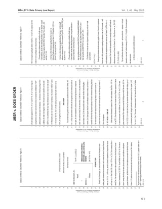ORDER15-908LB
1
2
3
4
5
6
7
8
9
10
11
12
13
14
15
16
17
18
19
20
21
22
23
24
25
26
27
28
UnitedStatesDistrictCourt
NorthernDistrictofCalifornia
UNITEDSTATESDISTRICTCOURT
NORTHERNDISTRICTOFCALIFORNIA
SanFranciscoDivision
UBERTECHNOLOGIES,INC.,
Plaintiff,
v.
JOHNDOEI,
Defendant.
CaseNo.15-cv-00908-LB
ORDERGRANTINGEXPEDITED-
DISCOVERY&RELATEDSEALING
MOTIONS
[Re:ECFNos.16-19]
INTRODUCTION
PlaintiffUberTechnologies,Inc.claimsthatdefendantJohnDoeIbreacheditssecure
database,stoleinformationfromthatdatabase,andsoviolatedthefederalComputerFraudand
AbuseAct,18U.S.C.§1030etseq.,andtheCaliforniaComprehensiveComputerDataAccess
andFraudAct,Cal.PenalCode§502.(Compl.ECFNo.1at2,¶8.)1
Initscontinuedeffortto
identifyDoe,UberseekspermissiontotakeexpediteddiscoveryfromthirdpartiesComcast
BusinessCommunications,LLC(ECFNo.16)andGitHub,Inc.(ECFNo.18).Uberseeksto
discover(amongotherthings)thenames,physicaladdresses,emailaddresses,subscription-
paymentinformation,andMediaAccessControladdressesassociatedwithidentifiedInternet
Protocolesandadomainnamethatwerelikely
1
theECF-generatedpagenumbersatthetopsofthedocuments.
Case3:15-cv-00908-LBDocument20Filed04/27/15Page1of9
ORDER15-908LB
2
1
2
3
4
5
6
7
8
9
10
11
12
13
14
15
16
17
18
19
20
21
22
23
24
25
26
27
28
UnitedStatesDistrictCourt
NorthernDistrictofCalifornia
(ThefullsubpoenasappearatECFNo.16-1at7andECFNo.18-1at7.)Uberalsobringstwo
sealingmotions,onerelatedtoeachdiscoverymotion,tomaintaintheconfidentialityoftheIP
addressesandthedomainnameinthesubpoenasthedisclosureofwhich(accordingtoUber)
couldhelpDoeeludeitsinvestigation.Finally,Uberasksthecourttoclarifyitspreviousorder
(ECFNo.11)toconfirmthatUbermayshareinformationreceivedin
18at7.)Forthereasonsgivenandsubjecttotheconditionssetout
below,thecourtgrantsallfouro
DISCUSSION
fromGitHub.(ECF
No.11.)mostlythesamegroundasitsfirstmotionand,insofaras
theyapply,thecourtincorporatesbyreferencethefactualandlegaldiscussionsinitsprevious
order.Asthecourttherefound,Uberhasshownthat:(1)JohnDoeIisarealpersonwhomaybe
suedinfederalcourt;(2)UberunsuccessfullytriedtoidentifyJohnDoeIbeforefilingthese
motions;(3)itsclaimsagainstJohnDoeIcouldwithstandamotiontodismiss;and(4)thereisa
reasonablelikelihoodthattheproposedsubpoenaswillleadtoinformationidentifyingJohnDoeI.
Thecourtextendsitsearlierfactualdiscussionandlegalanalysisasneededtoaccountfor
Comcast(whowasnotinvolvedintheearliermotion)andforeventsfollowingtheissuanceof
firstsubpoena.
I.ECFNO.16COMCAST
GitHubproducedinformationinresponse.(SnellDecl.ECFNo.
16-1at2,¶3.)
Seeid.at2,¶4;ECFNo.16at3,5.)(Thesame
databaseaccessedtheGitHubpoststowhichUberrefers.(ECFNo.
4-2at1-2,¶¶2-3.))ItislikelythatComcasthassubscriberinformationfortheAddress,aswell
asinformationpotentiallylinkingthesubscribertounauthorizedaccesstoUbersystems.
No.16at5.)IPaddresswillfurther
Case3:15-cv-00908-LBDocument20Filed04/27/15Page2of9
ORDER15-908LB
3
1
2
3
4
5
6
7
8
9
10
11
12
13
14
15
16
17
18
19
20
21
22
23
24
25
26
27
28
UnitedStatesDistrictCourt
NorthernDistrictofCalifornia
Id.at3.)ThesubpoenathatUber
wouldnowserveaccordinglyasksComcasttoproduce:
1.Thename,address,telephonenumber,emailaddress,MediaAccess
Controladdresses,andanyotheridentifyinginformationforeachsubscriberassigned
theInternetProtocoladdress[REDACTED]
untilMay13,2014.
2.Anylogsorotherinformationreg
followingIPaddressesordomainsbetweenMarch11,2014andMay13,2014:(a)
[REDACTED];and(b)[REDACTED].
followingIP
addressesordomainsonMay12,2014onorabout9:47pmPDT:(a)[REDACTED];and
(b)[REDACTED].
4.Thename,address,telephonenumber,emailaddress,MediaAccess
Controladdress,andanyotheridentifyinginformationforanyindividualuseror
thataccessed
https://gist.githubusercontent.com/hhlin/9556255/raw/2a4fae0e6d443b29826096fe04
3409e2c305bb79/insurancefun.py,https://api.github.com/gists/9556255/,and/or
https://gist.github.com/hhlin/9556255onoraboutApril12,2014.
5.TheSubscribcardorbank
accountnumber).
(ECFNo.17-3at1.)
ProducingthisinformationshouldnotundulyprejudiceComcast.Comcastisasophisticated
businessthatislikelyaccustomedtor
Moreprecisely,outweighswhateversmallburdenthe
subpoenamayimposeonComcast.SeeSemitool,Inc.v.TokyoElectronAm.,Inc.,208F.R.D.
273,276(N.D.Cal.2002).
Thecourtfurthermoredeemstherequestedandnowauthorizedsubpoenatobeissued
f47U.S.C.§551(c)(2)(B).Therelevantpartof
thatstatuteprovides:
(c)Disclosureofpersonallyidentifiableinformation
....
Case3:15-cv-00908-LBDocument20Filed04/27/15Page3of9
UBERv.DOESORDER
G-1
MEALEY’S Data Privacy Law Report Vol. 1, #1 May 2015
 