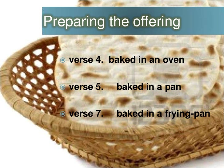 The Offerings Meal Offering