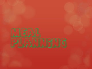 Meal
Planning
 