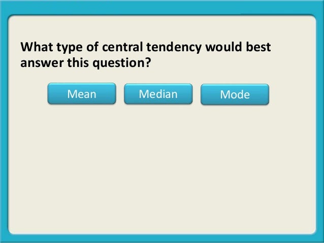 mean median mode classification