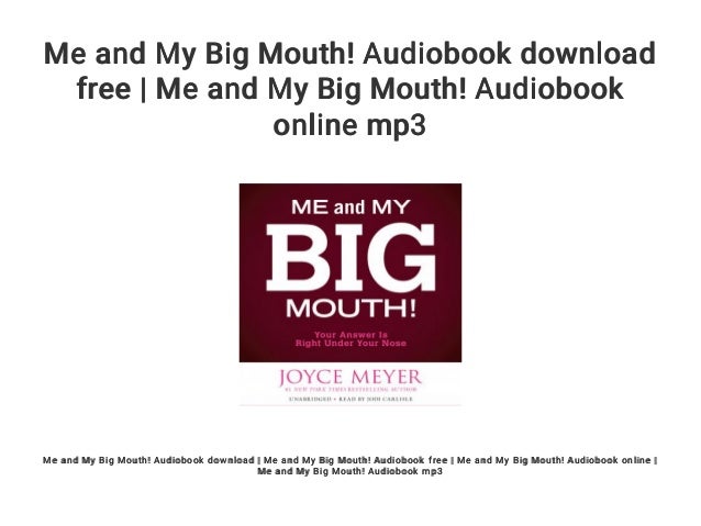 A essay on me and my big mouth image