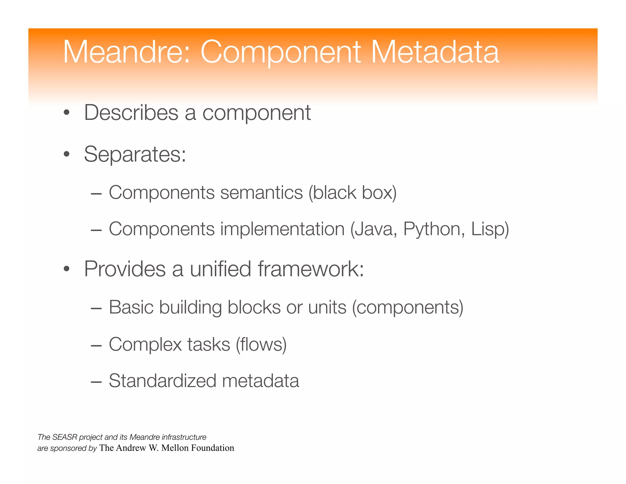 Meandre: Semantic-Driven Data-Intensive Flows in the Clouds