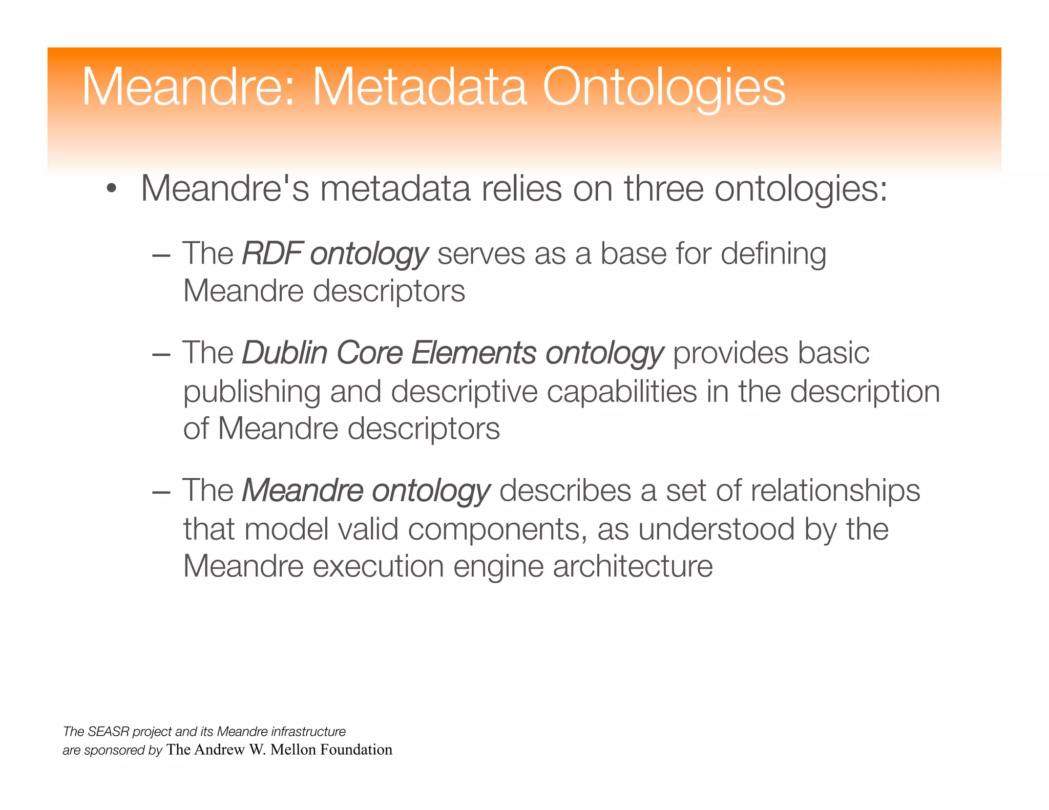 Meandre: Semantic-Driven Data-Intensive Flows in the Clouds