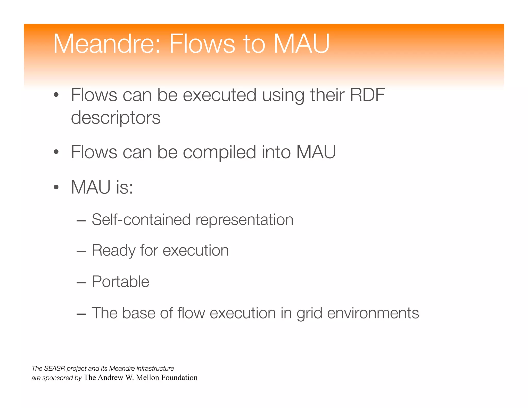 Meandre: Semantic-Driven Data-Intensive Flows in the Clouds