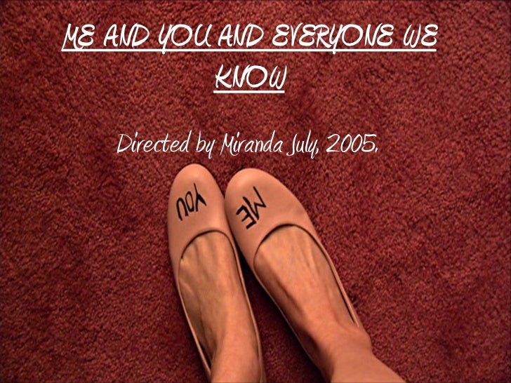 Me And You And Everyone We Know