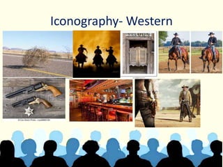 Iconography- Western
 