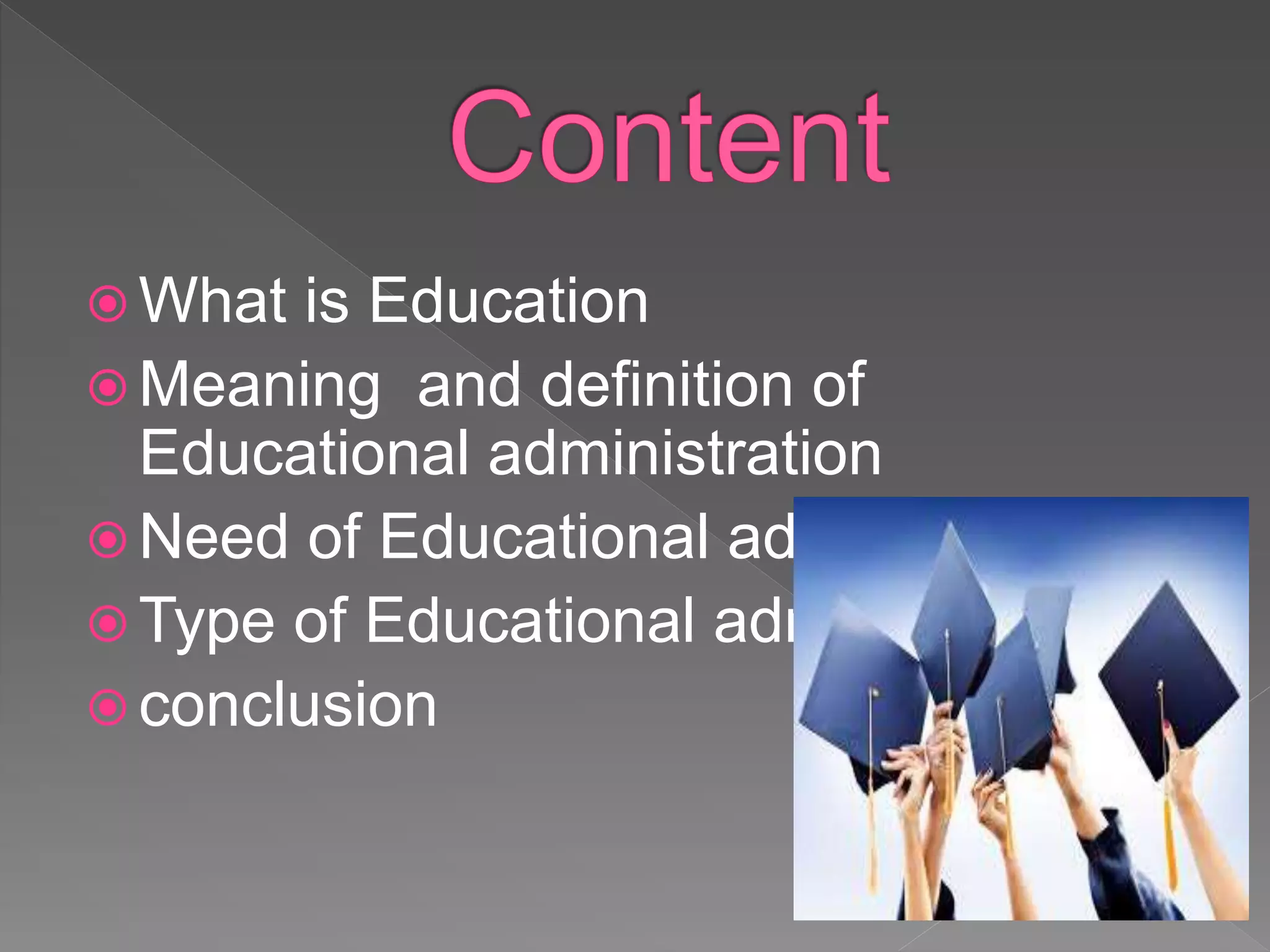 Meaning And Type Of Educational Administration PPT meaning-and-type-of-educational-administration-ppt