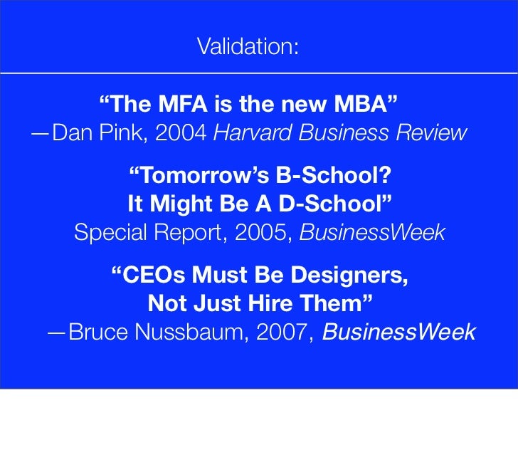 Mfa Is The New Mba Daniel Pink meaningful innovation Mfa Is The New Mba Daniel Pink meaningful innovation