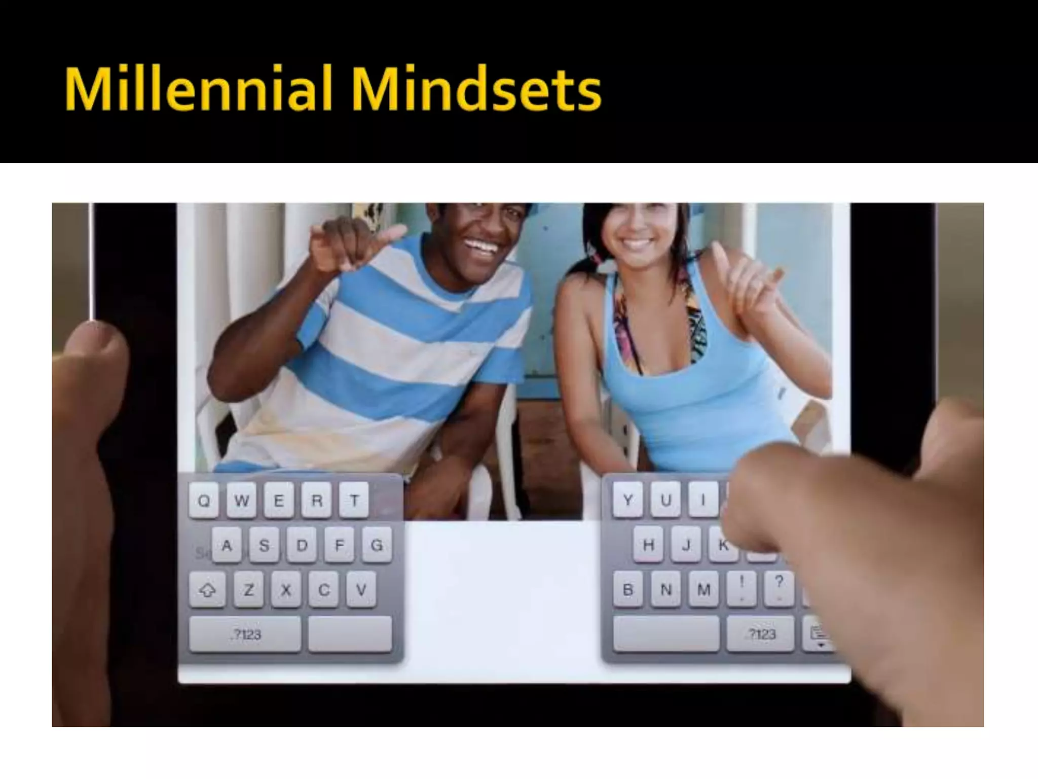 Consumer and Creator
 are blurring


Typing is preferred
  to handwriting
 