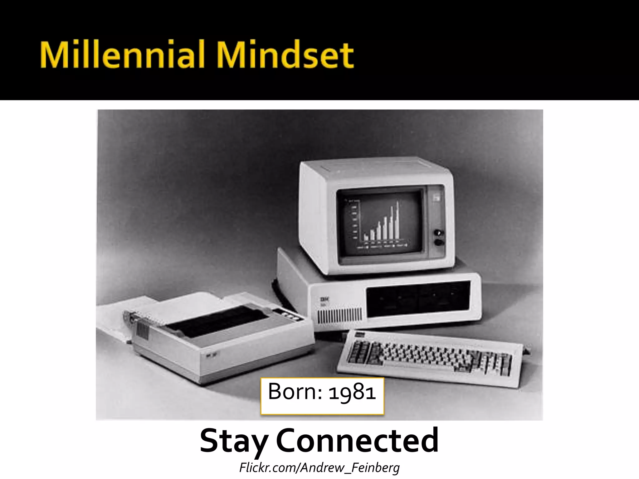 Born: 1981

Stay Connected
  Flickr.com/Andrew_Feinberg
 