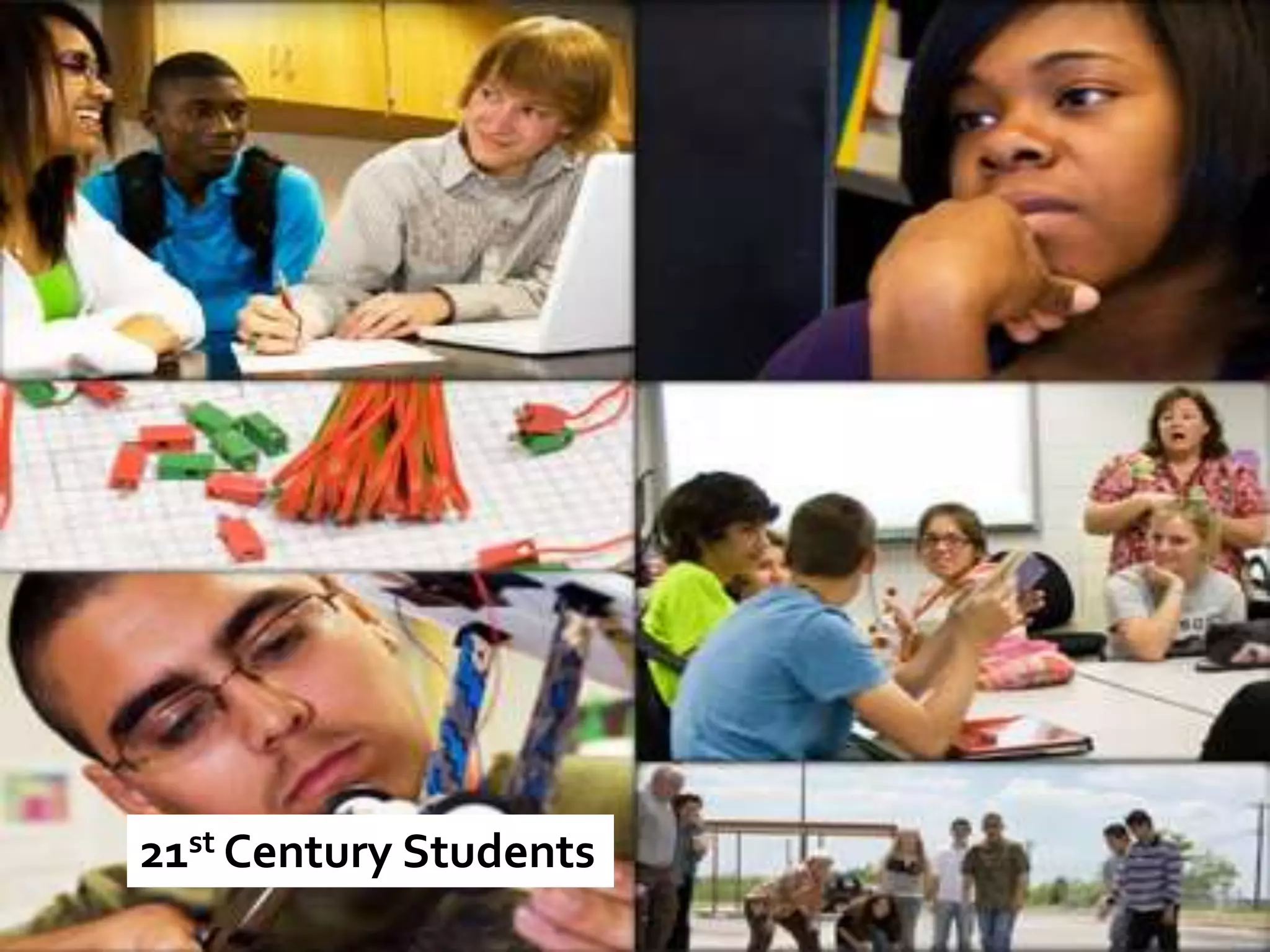 21st Century Students
 