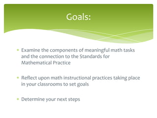 Meaningful Math Meaningful math tasks | PPTX