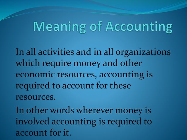 Meaning Of Accounting