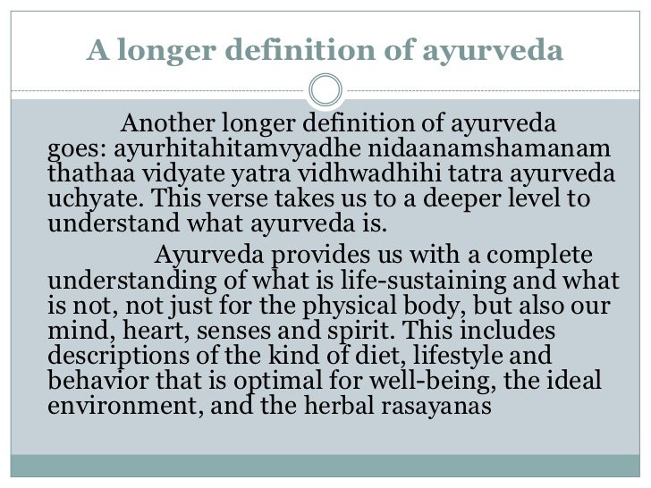 Meaning of Ayurveda Ayurveda treatments ayurveda ayurveda treatme…