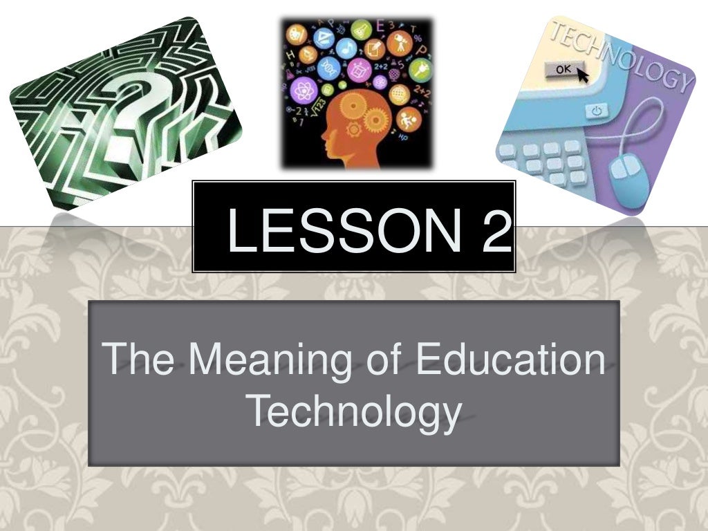 Meaning of education technology