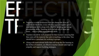 Effective Teaching Skills And Abilities | PPTX