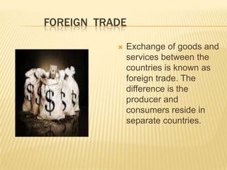 meaningofforeigntradepolicy | PPT