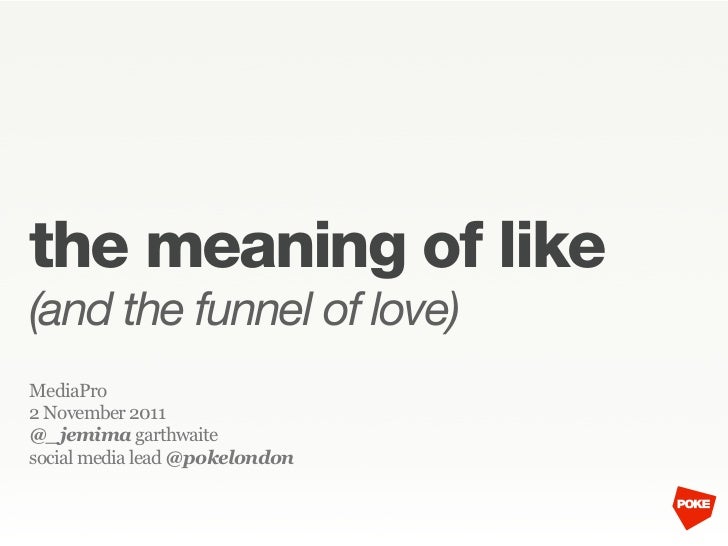 Meaning of like (2011 version)