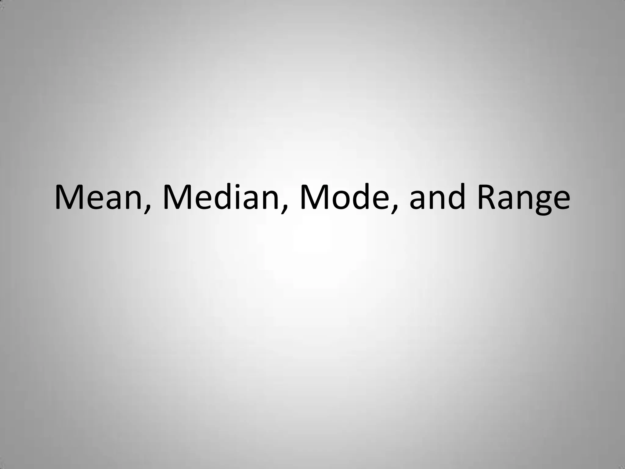 Mean Median Mode And Range PPT Free Download Mean median mode and range ppt free download