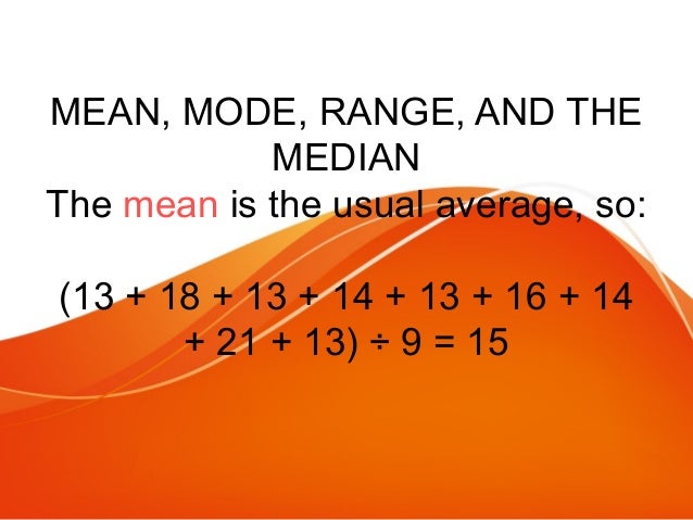 Mean median mode range