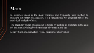 Descriptive Statistics: Mean, Median Mode and Standard Deviation. | PPTX