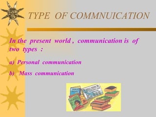 Means Of Personal Communication