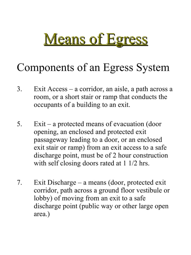 Means Of Egress