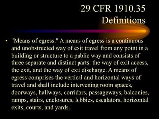 Means_of_egress and escape plan as per osha requrments | PPT