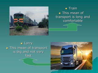 means of transport presentation voyage type | PPT